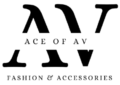 ACE OF AV Fashion & Accessories